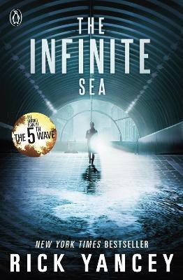 The 5th Wave: The Infinite Sea (Book 2)(English, Paperback, Yancey Rick)