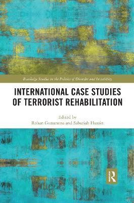 International Case Studies of Terrorist Rehabilitation(English, Paperback, unknown)