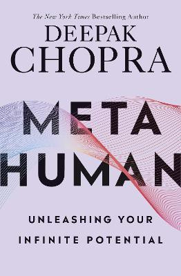 Metahuman(English, Paperback, Chopra Deepak Dr)