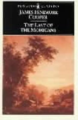 The Last of the Mohicans(English, Paperback, Cooper James Fenimore)
