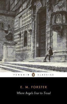 Where Angels Fear to Tread(English, Paperback, Forster E M)