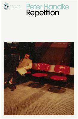 Repetition(English, Paperback, Handke Peter)