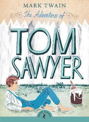 The Adventures of Tom Sawyer(English, Paperback, Twain Mark)