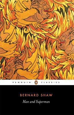 Man and Superman(English, Paperback, Shaw George Bernard)