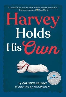 Harvey Holds His Own(English, Paperback, Nelson Colleen)