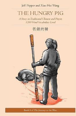 The Hungry Pig(English, Paperback, Pepper Jeff)
