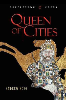 Queen of Cities(English, Paperback, Novo Andrew)