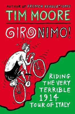 Gironimo!(English, Paperback, Moore Tim)