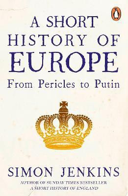 A Short History of Europe(English, Paperback, Jenkins Simon)