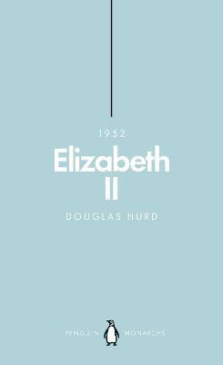 Elizabeth II (Penguin Monarchs)(English, Paperback, Hurd Douglas)