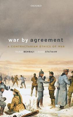 War By Agreement(English, Hardcover, Benbaji Yitzhak)