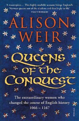 Queens of the Conquest(English, Paperback, Weir Alison)