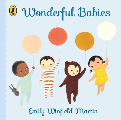 Wonderful Babies(English, Board book, Winfield Martin Emily)