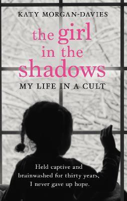 The Girl in the Shadows(English, Paperback, Morgan-Davies Katy)