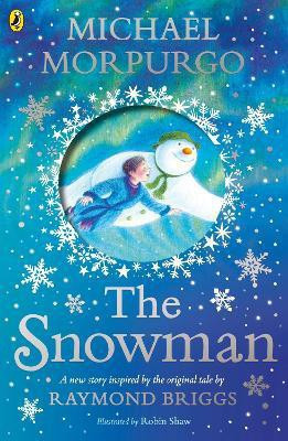 The Snowman(English, Paperback, Morpurgo Michael)