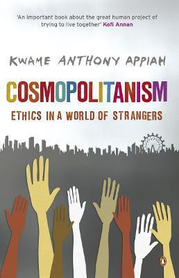 Cosmopolitanism(English, Paperback, Appiah Kwame Anthony)