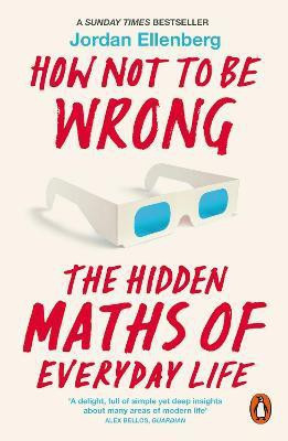 How Not to Be Wrong(English, Paperback, Ellenberg Jordan)