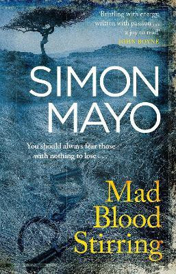 Mad Blood Stirring(English, Paperback, Mayo Simon)