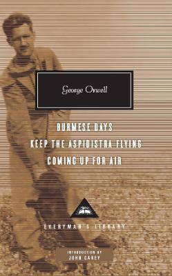Burmese Days, Keep the Aspidistra Flying, Coming Up for Air(English, Hardcover, Orwell George)
