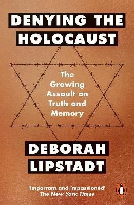 Denying the Holocaust(English, Paperback, Lipstadt Deborah)