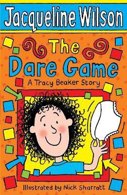 The Dare Game(English, Paperback, Wilson Jacqueline)