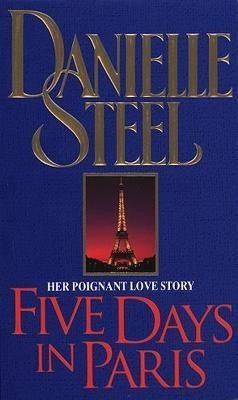 Five Days In Paris(English, Paperback, Steel Danielle)