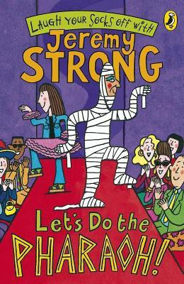 Let's Do The Pharaoh!(English, Paperback, Strong Jeremy)