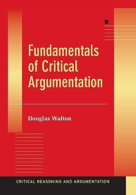 Fundamentals of Critical Argumentation(English, Paperback, Walton Douglas)