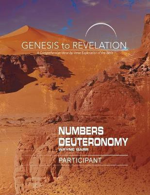 Genesis to Revelation: Numbers, Deuteronomy Participant Book(English, Paperback, Barr Wayne)