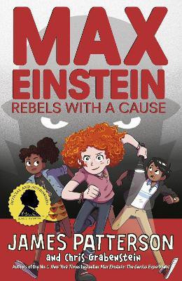 Max Einstein: Rebels with a Cause(English, Paperback, Patterson James)