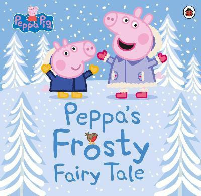 Peppa Pig: Peppa's Frosty Fairy Tale(English, Paperback, Peppa Pig)