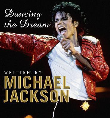Dancing The Dream(English, Hardcover, Jackson Michael)