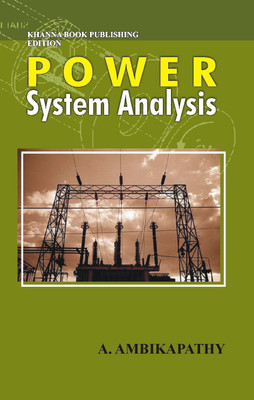 Power System Analysis 1 Edition(English, Paperback, Ambikapathy A.)