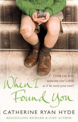 When I Found You(English, Paperback, Ryan Hyde Catherine)