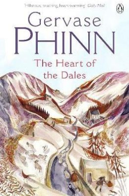 The Heart of the Dales(English, Paperback, Phinn Gervase)