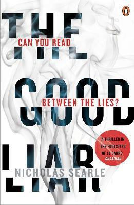 The Good Liar(English, Paperback, Searle Nicholas)