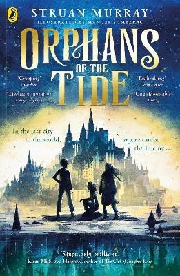 Orphans of the Tide(English, Paperback, Murray Struan)