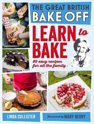 Great British Bake Off: Learn to Bake(English, Hardcover, Productions Love)