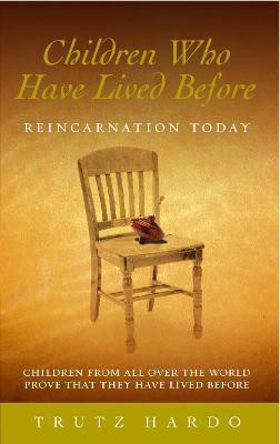 Children Who Have Lived Before(English, Paperback, Hardo Trutz)
