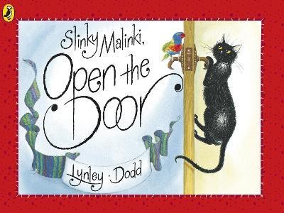 Slinky Malinki, Open the Door(English, Paperback, Dodd Lynley)