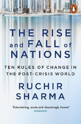 The Rise and Fall of Nations(English, Paperback, Sharma Ruchir)