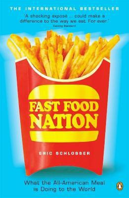 Fast Food Nation(English, Paperback, Schlosser Eric)