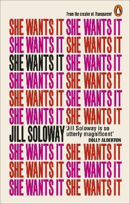 She Wants It(English, Paperback, Soloway Jill)