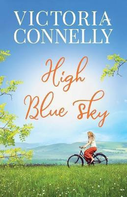 High Blue Sky(English, Paperback, Connelly Victoria)