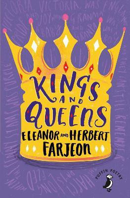 Kings And Queens(English, Paperback, Farjeon Eleanor)