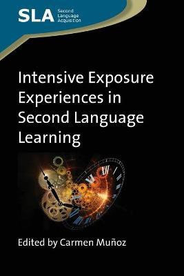 Intensive Exposure Experiences in Second Language Learning(English, Paperback, unknown)
