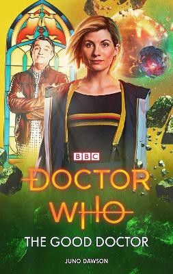 Doctor Who: The Good Doctor(English, Paperback, Dawson Juno)