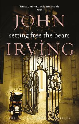 Setting Free The Bears(English, Paperback, Irving John)
