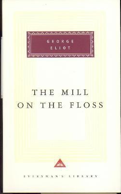 The Mill On The Floss(English, Hardcover, Eliot George)