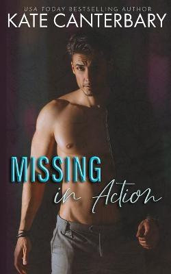 Missing In Action(English, Paperback, Canterbary Kate)